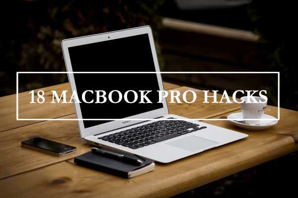 18-mac-hacks-kotorye-sdelayut-vas-macbook-pro